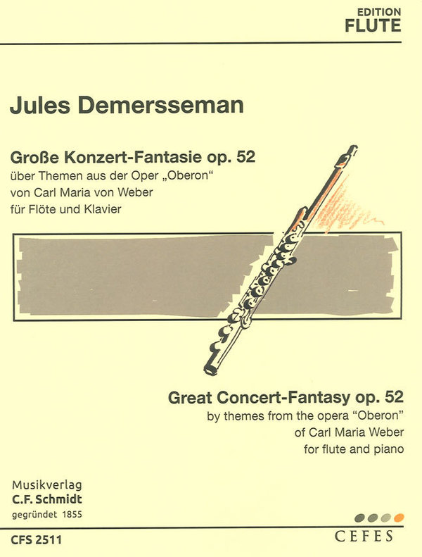 op. 52, Große Konzertfantasie über Themen aus "Oberon" von Carl Maria von Weber